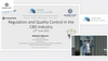 Regulation and Quality Control in the CBD Industry 